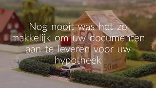 Alle documenten voor uw hypotheekaanvraag verzamelen via een app!