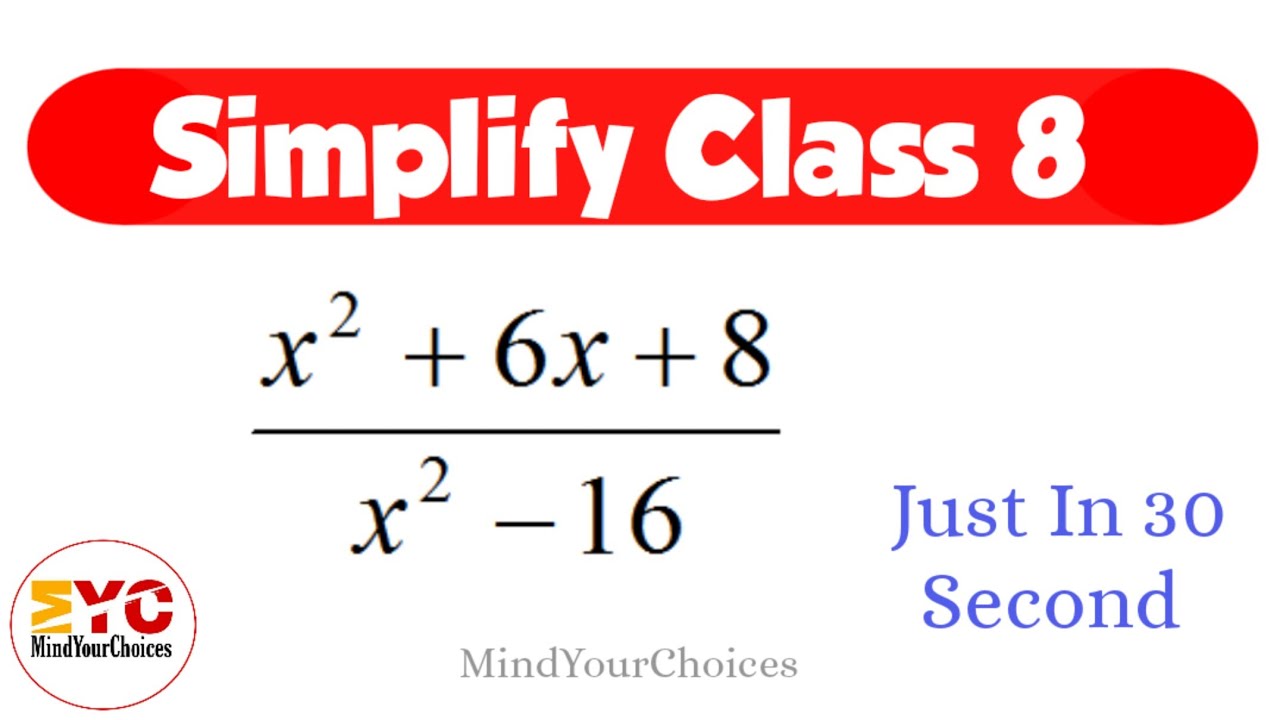 Simplify Class 8 | How To Simplify | Simplifying Algebraic Expressions ...