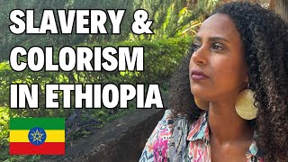 The Dark Legacy of Slavery in Ethiopia: Colorism \u0026 Anti-Blackness Exposed!