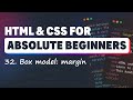 HTML & CSS for Absolute Beginners: Box Model - Margin