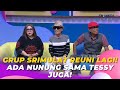 Grup SRIMULAT Reuni Lagi! Ada NUNUNG Sama TESSY Juga! | BROWNIS (6/10/23) P2