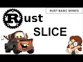Rust Programming Tutorial #13 - Slice