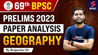 69th BPSC Prelims Paper Analysis | 69th BPSC Geography Analysis | 69 BPSC Paper Analysis