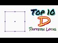 Top 10 D Impossible Pattern Lock 2021