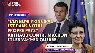 GUERRE EN UKRAINE : NATHALIE ARTHAUD CONTRE TOUS LES VA-T'EN GUERRE : TRUMP, POUTINE, MACRON...