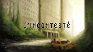 L'INCONTESTÉ