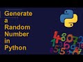 Generate a Random Number in Python | Python Examples | Python Coding Tutorial | Python Interview