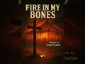 Fire In My Bones (Official video)
