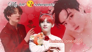 my hot roommate 🥴😍 | Taekook [one short] ✨💝Taekook new funny and romantic Love 💕😘 story