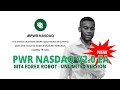 PWR NASDAQ EA V2 (NEW) - Back-TEST & Unlimited Version Download