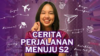 PERJALANAN MENUJU S2 DI LUAR NEGERI!