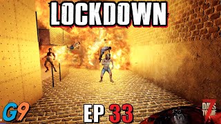 7 Days To Die - LockDown EP33 (Explosive Horde Night)