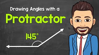 How to Draw Angles with a Protractor | Math with Mr. J