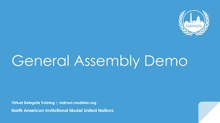 Virtual Delegate Training: General Assembly Demo