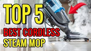 5 Best Cordless Steam Mop and Vacuum Cleaner