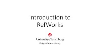 Introduction to RefWorks