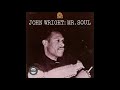 john wright mr. soul