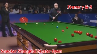 Snooker Shanghai Masters Open Ronnie O’Sullivan VS John Higgins ( Frame 7 \u0026 8 )