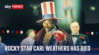 Rocky and Predator star Carl Weathers has died