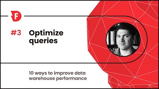 📝  Top 10 Ways To Improve Data Warehouse Performance: 3. Query Optimization ✅