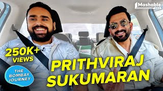 The Bombay Journey ft Prithviraj Sukumaran with Siddhaarth Aalambayan | EP 201