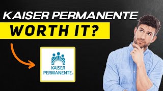 Kaiser Permanente Insurance 2025 Review – HMO Health System Worth It or Just a Hassle? Pros & Cons