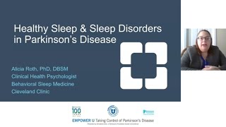 Healthy Sleep & Sleep Disorders in Parkinson's Disease