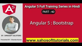 Angular 5 Bootstrap : Part 40 - Angular 5 full training in Hindi | Bootstrap in angular