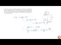 A tent is in the shape of a cylinder surmounted by a conical top. If the height and diameter of ...