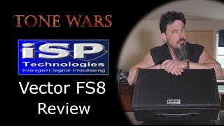 ISP Vector FS8 Review