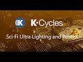 K-Cycles - Sci-Fi Ultra Lighting and Post FX