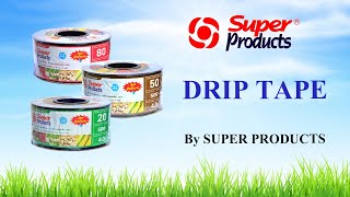 Super Products TV EP.26 : เทปน้ำหยด Drip Tape