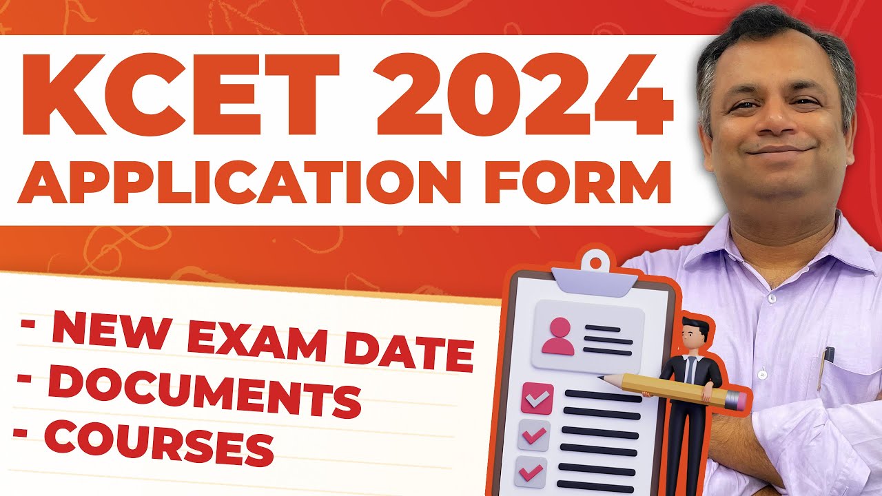 KCET Application Form 2024 | Registration Date, Document, Exam Date ...