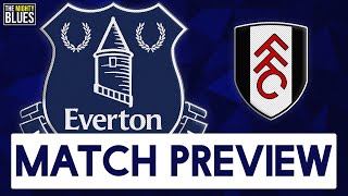 "Will Carlo Play Richarlison Up Front??!" | Everton v Fulham | A Blues Preview!