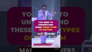 YOU NEED TO UNDERSTAND THESE THREE TYPES OF BAPTISM  #fypシ゚viralシfypシ゚ #shorts #shortvideo #short