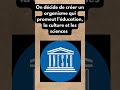 C’est quoi l’UNESCO ?