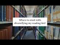 Where to start with diversifying my reading list? | University of Leeds Libraries