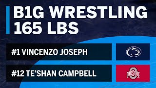 165 LBS: #12 Te'Shan Campbell (Ohio State) vs. #1 Vincenzo Joseph (Penn State) | Big Ten Wrestling