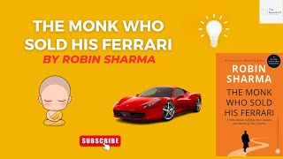 The Monk Who Sold His Ferrari Summary | Review