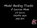 Modal Backing Tracks A Locrian LA Locrio Shuffle Style 070 bpm