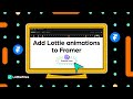 How to add Lottie animations to Framer sites