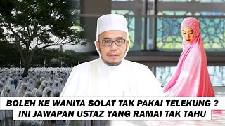 Boleh Ke Wanita Solat Tak Pakai Telekung ? Ini Jawapan Ustaz Yang Ramai Tak Tahu