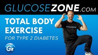 Total Body Exercise for Diabetes: Level 2 GLUCOSEZONE