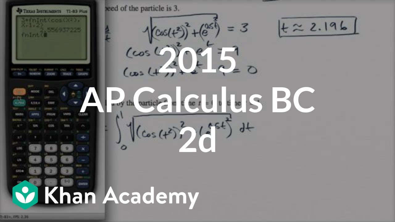 2015 AP Calculus BC 2d | AP Calculus BC Solved Exams | AP Calculus BC ...