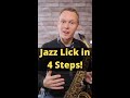 Jazz Lick in 4 steps!