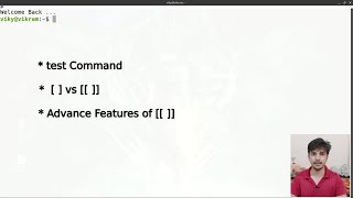 test command to check condition | =~ operator in [[ ]] | [ ] vs [[ ]] | advance features of [[ ]]