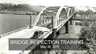 ODOT Local Bridge Inspection training - May 30, 2017