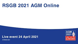 The Radio Society of Great Britain 2021 AGM
