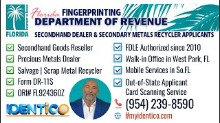 Florida DOR Secondhand Dealer and Secondary Metals Recycler Fingerprinting
