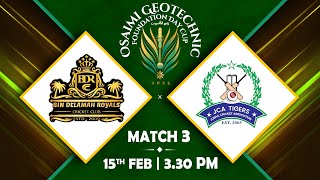 Match 3 - Highlights | Bin Delamah Royals CC Vs Jubail Knights | OGC Foundation Day Cup 2025